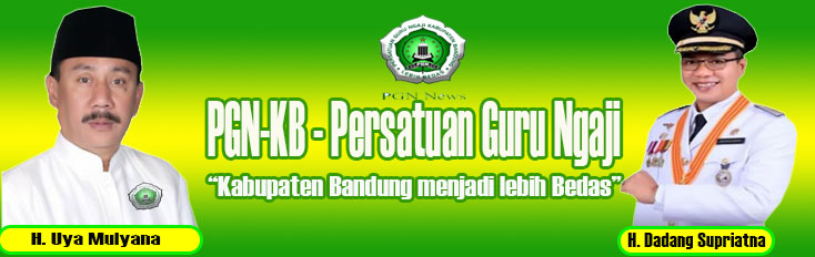 Banner PGN-KB Persatuan Guru Ngaji Kabupaten Bandung - H. Uya Mulyana dan H. Dadang Supriatna